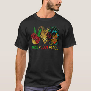 Peace Kärlek Loc d Hair Black Women Melanin Afro B T Shirt