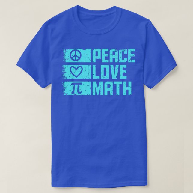 Peace Kärlek Math Quote Math T Shirt (Design framsida)