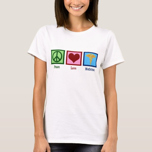 Peace Kärlek Medicine T-shirt (Framsida)