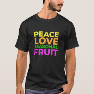 Peace Kärlek 'n Säsong Frukt T Shirt