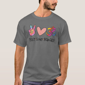 Peace Kärlek Namaste, Yoga Älskare, Meditation T Shirt