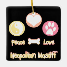 Peace Kärlek Neapolitan Mastiff
