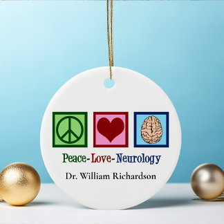 Peace Kärlek Neurology Anpassningsbar Neurolog Julgransprydnad Keramik