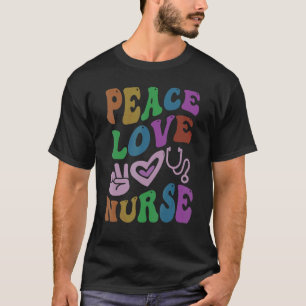 Peace KÄRLEK NURSE Retro Hälsa Groovy School 2 T Shirt