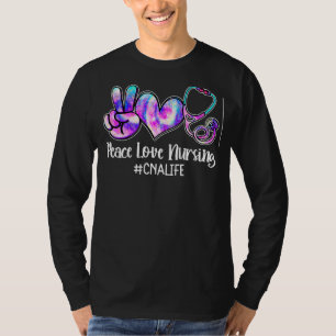 Peace Kärlek Nursing Cna Life Nurse Week Kvinnor 1 T Shirt