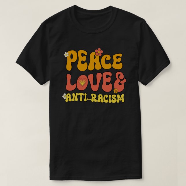 Peace Kärlek och Anti-Racism Square Sticker T Shirt (Design framsida)