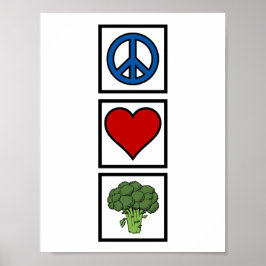 Peace Kärlek och Broccoli Poster