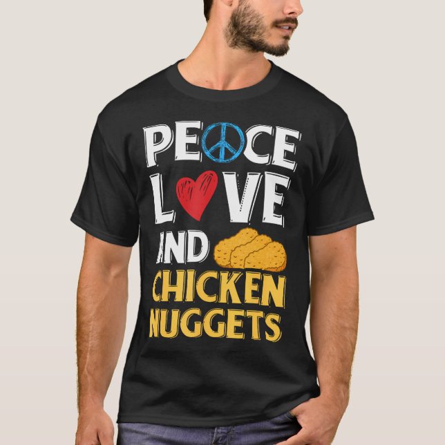 Peace Kärlek och Chicken nuggets Fredstecken Heart T Shirt (Framsida)