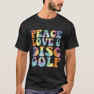 Peace Kärlek och Disk Golf Prated Tie Dye T Shirt