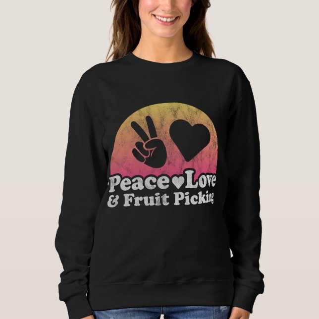 Peace Kärlek och Fruit Picking T Shirt (Framsida)