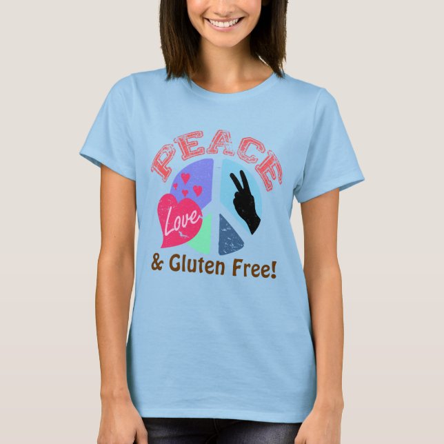 Peace Kärlek och Gluten Free T Shirt (Framsida)