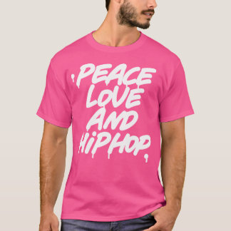 Peace Kärlek och Hip hop Shirt Old school 90s Graf T