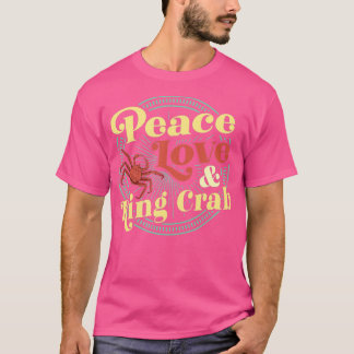 Peace Kärlek och Kung Crab New Orleans Louisiana T Shirt