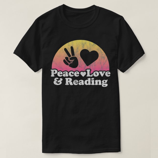 Peace Kärlek och läsning T Shirt (Design framsida)