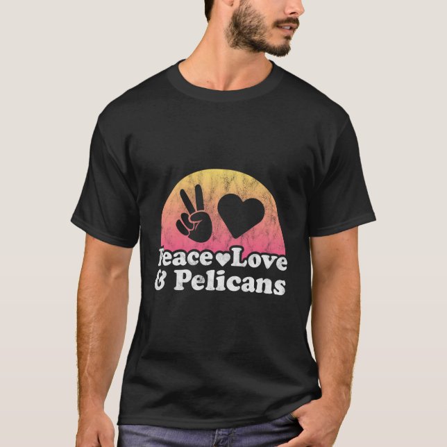 Peace Kärlek och Pelicans Pelican T Shirt (Framsida)