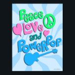 Peace Kärlek och Powerpop Roligt Muisc Tema Poster<br><div class="desc">En roligt jangel kan stoppa rock and roll musikfreden kärlek och powerpop helt epic Music slogan och färglösa desertkonserter från fläkt poster. Peace kärlek och powerpop. Världen skulle förmodligen bli bättre om ställe hade fler av dessa tre sak. Så fira med den här vintagen som stil poster. Sten!</div>