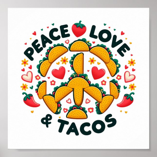 Peace, Kärlek och Tacos Digital Download - Perfekt Poster (Framsidan)