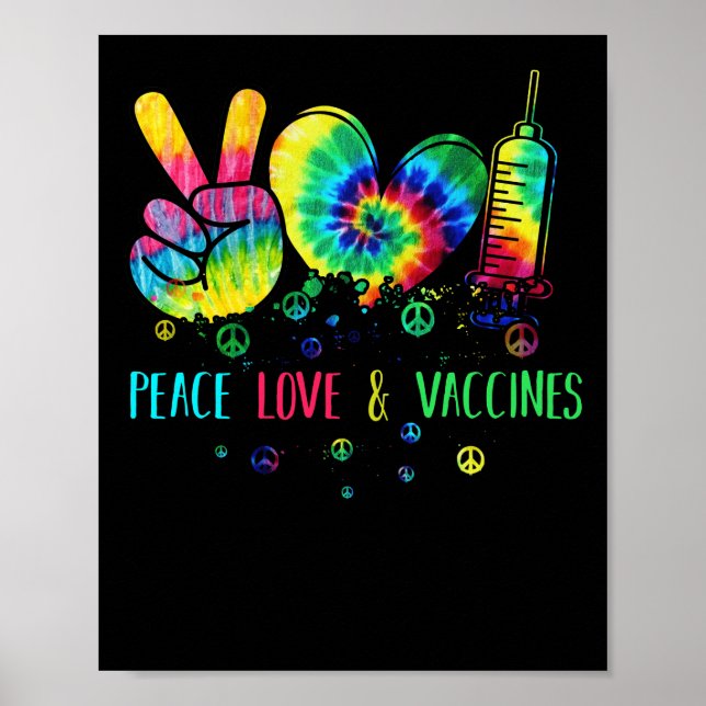 Peace Kärlek och Vaccinerad Tie Dye Poster (Framsidan)