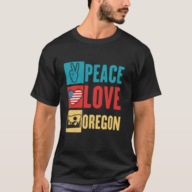 Peace Kärlek Oregon USA, USA, USA, Travel Oregoni T Shirt (Framsida)