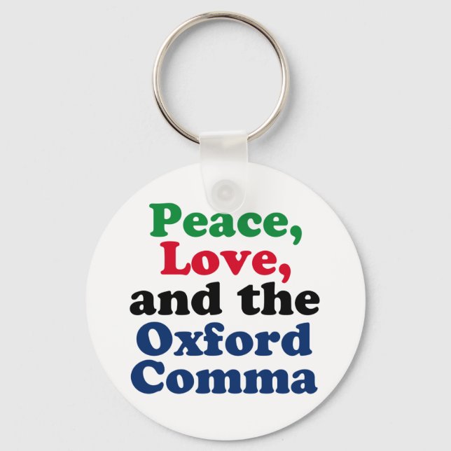 Peace Kärlek Oxford Comma English Grammar Humor Nyckelring (Framsida)