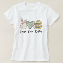 Peace Kärlek Påsk T-Shirt - Roligt och Festive Vår