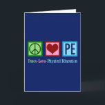 Peace Kärlek PE Lärare Fysisk utbildning Jul Helgkort<br><div class="desc">Peace Kärlek P.E. En söt julklapp för idrottslärare till en tränare som undervisar i grundläggande skolgymmet och träning i studenter. En coola gymlektor närvarande.</div>