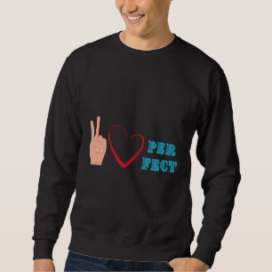 Peace Kärlek Perfekt Team Lång Ärmad Tröja