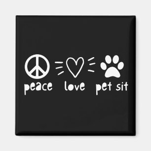 Peace Kärlek Pet Sit Magnet