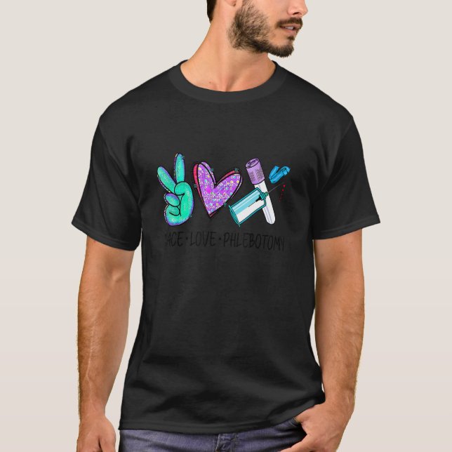 Peace Kärlek Phlebotomy Phlebotomist Tech Technici T Shirt (Framsida)