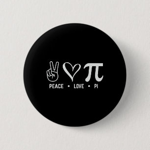 Peace Kärlek Pi Day Math Älskare Knapp