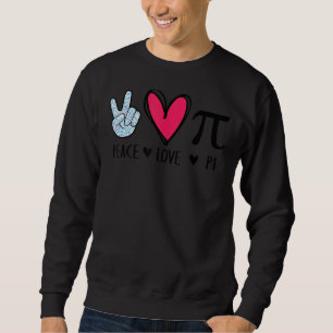 Peace Kärlek Pi Math Kärlek Pi Day Mathematics Mat Lång Ärmad Tröja