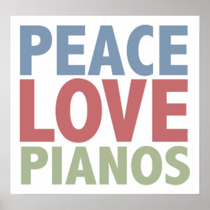 Peace Kärlek Pianos Poster