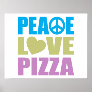 Peace Kärlek Pizza Poster