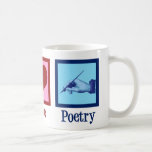Peace Kärlek Poetry Söt Poet Kaffemugg<br><div class="desc">En söt poetpresent till en författare av vackra dikter. Fredspoetry i Kärlek.</div>