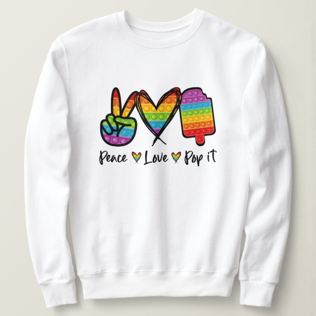 Peace Kärlek Pop it it Sweatshirt, Rainbow Pop it  T Shirt (Design framsida)