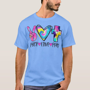 Peace Kärlek Pray Tie Dye Christian Kor Christian T Shirt