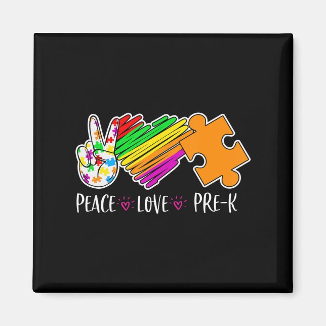 Peace Kärlek Pre-K Autism Awareness - 100 dagars s Magnet (Framsidan)