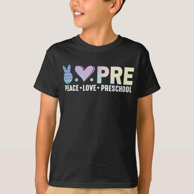 Peace Kärlek Preschool Back to school Funny T Shirt (Framsida)