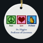 Peace Kärlek professor Anpassningsbar Faculty Mono Julgransprydnad Keramik<br><div class="desc">Ett fredstecken,  ett hjärta och ett klokt uggla som symboliserar en lärare. En underbar monogrammad helgdag till en professor i college. Fredsprofessorn i Kärlek är julprydnad.</div>