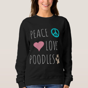 Peace Kärlek Pudel Cute Hund Puppy Djurälskare T Shirt
