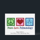 Peace Kärlek Pulmonology Anpassade Pulmonolog Julkort<br><div class="desc">Peace Kärlek Pulmonology helgdagskort. En coola pulmonolog julkort för pulmonologi doktor eller sjuksköterska med fredstecken,  hjärta och lungor. En underbar utformning för en lungspecialist som behandlar astma och andra andningsproblem.</div>