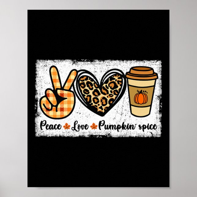 Peace Kärlek Pumpkin Spice Poster (Framsidan)