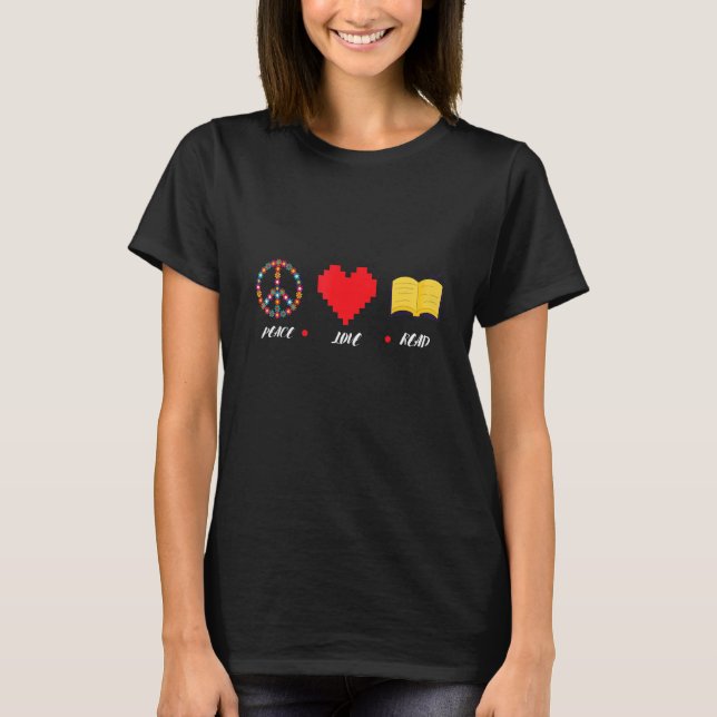 Peace Kärlek Read Bok Reading Bookworm Bibliotek T Shirt (Framsida)