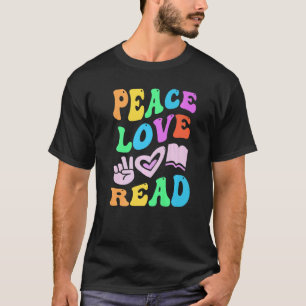 Peace KÄRLEK READ Retro Literacy Teacher Groovy ba T Shirt