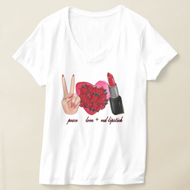 "Peace kärlek red lipstick" "Women's T-Shirt". T Shirt (Laydown)