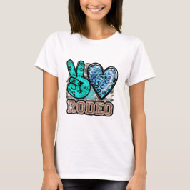 Peace Kärlek Rodeo T Shirt