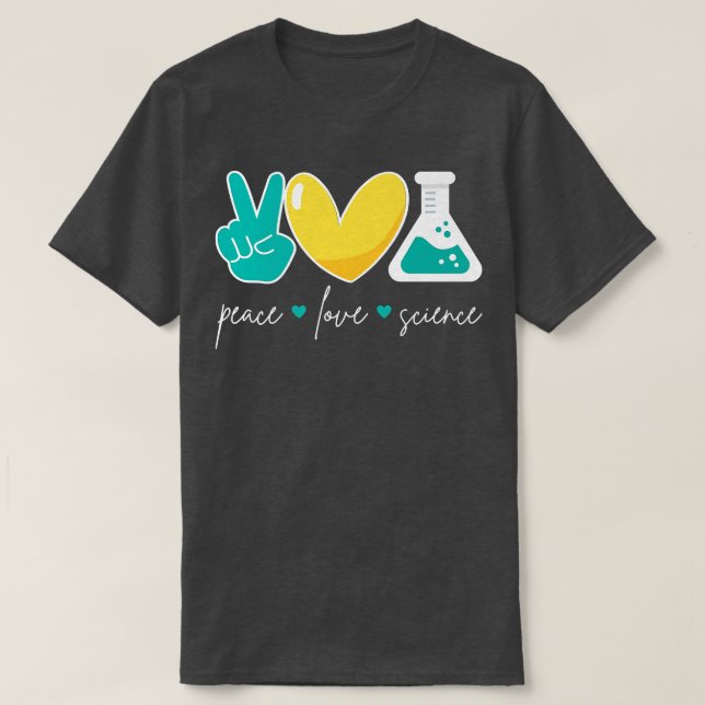 Peace Kärlek Science Funny Chemistry Biology Physi T Shirt (Design framsida)