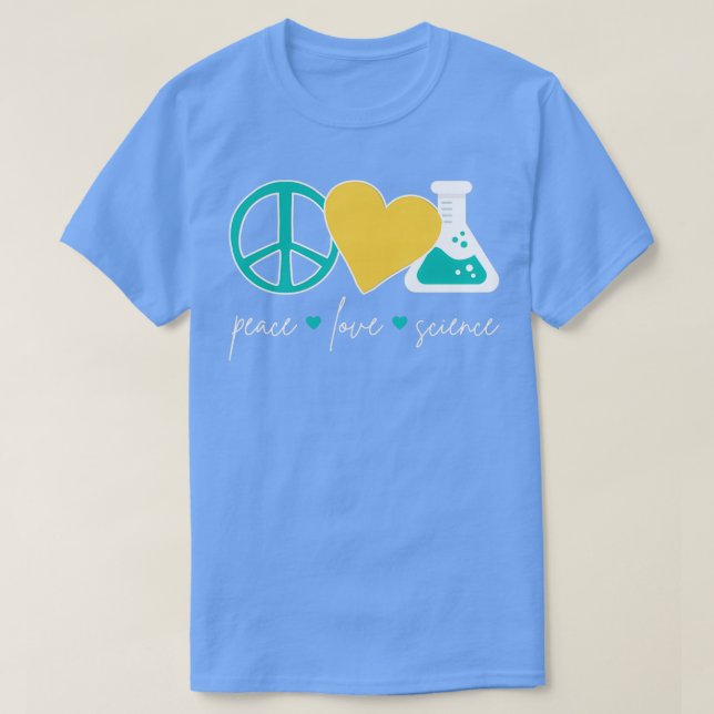 Peace Kärlek Science III 1 T Shirt (Design framsida)