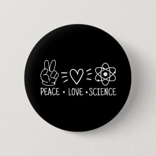 Peace Kärlek Science Knapp