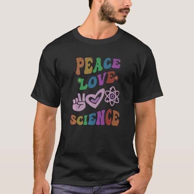 Peace KÄRLEK SCIENCE Retro STEM-lärare Groovy Scho T Shirt (Framsida)